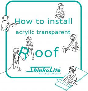 how to install acrylic roof